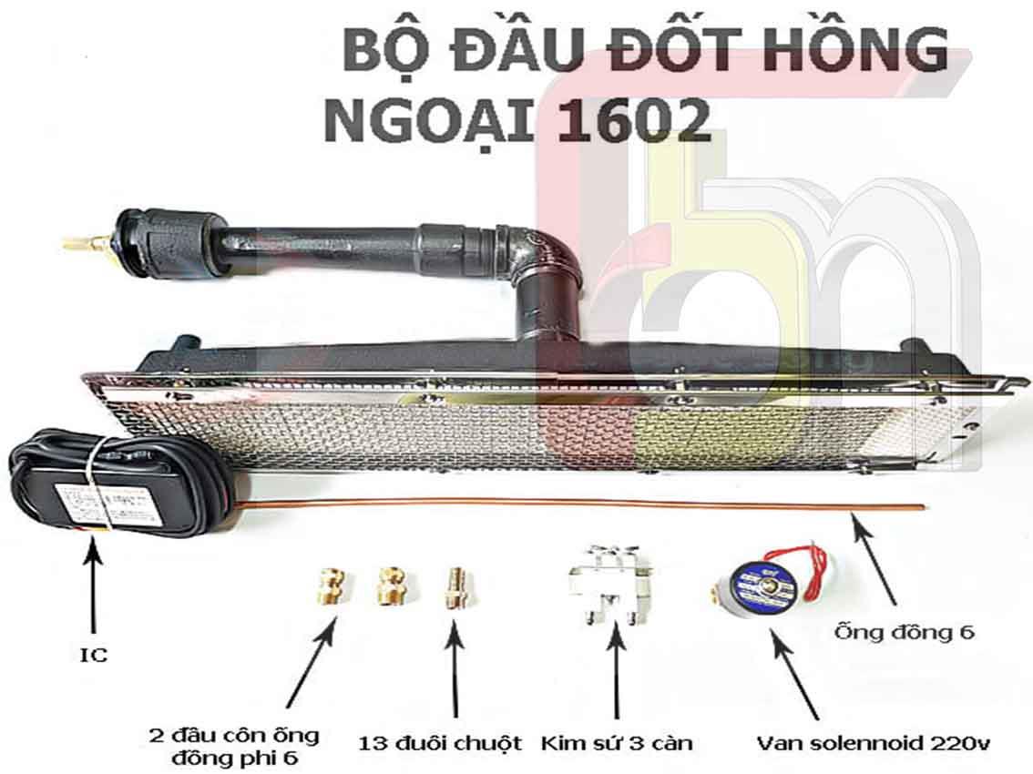 Đầu đốt hồng ngoại 1602